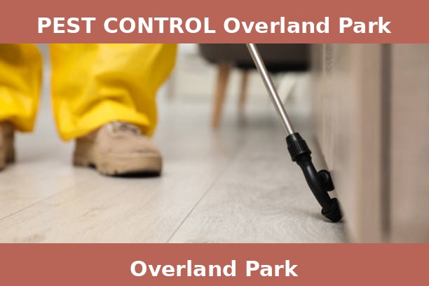 PEST CONTROL Overland Park